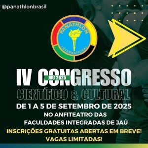 IV Congresso Científico Cultural Panathlon Internacioanal - Distrito Brasil - Jaú